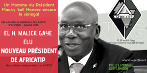El Haj Malick Gaye DG AGETIP , élu Nouveau Boss de l'AFRICATIP